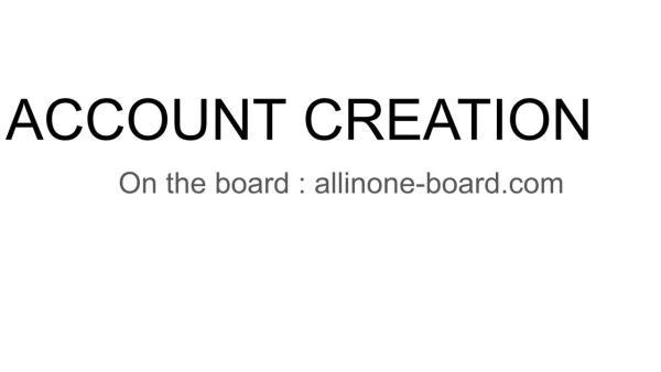 How to create your board account